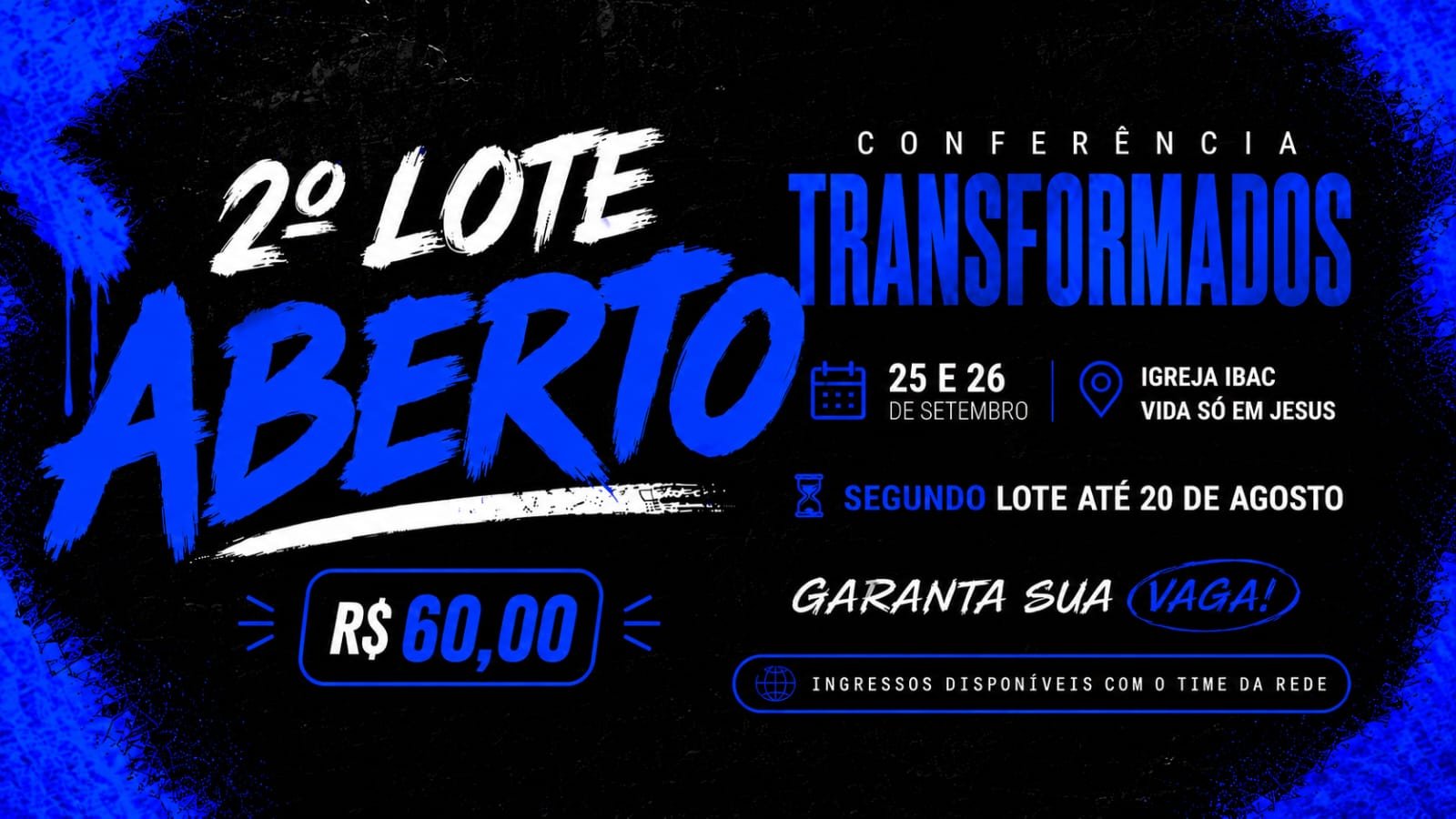 ´2° LOTE - Conferência Transformados